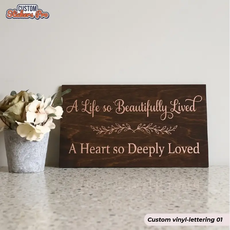 Custom printed vinyl-lettering