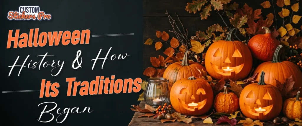 Halloween History and How Its Traditions Began